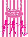 Cover image for Bittersweet Sixteen